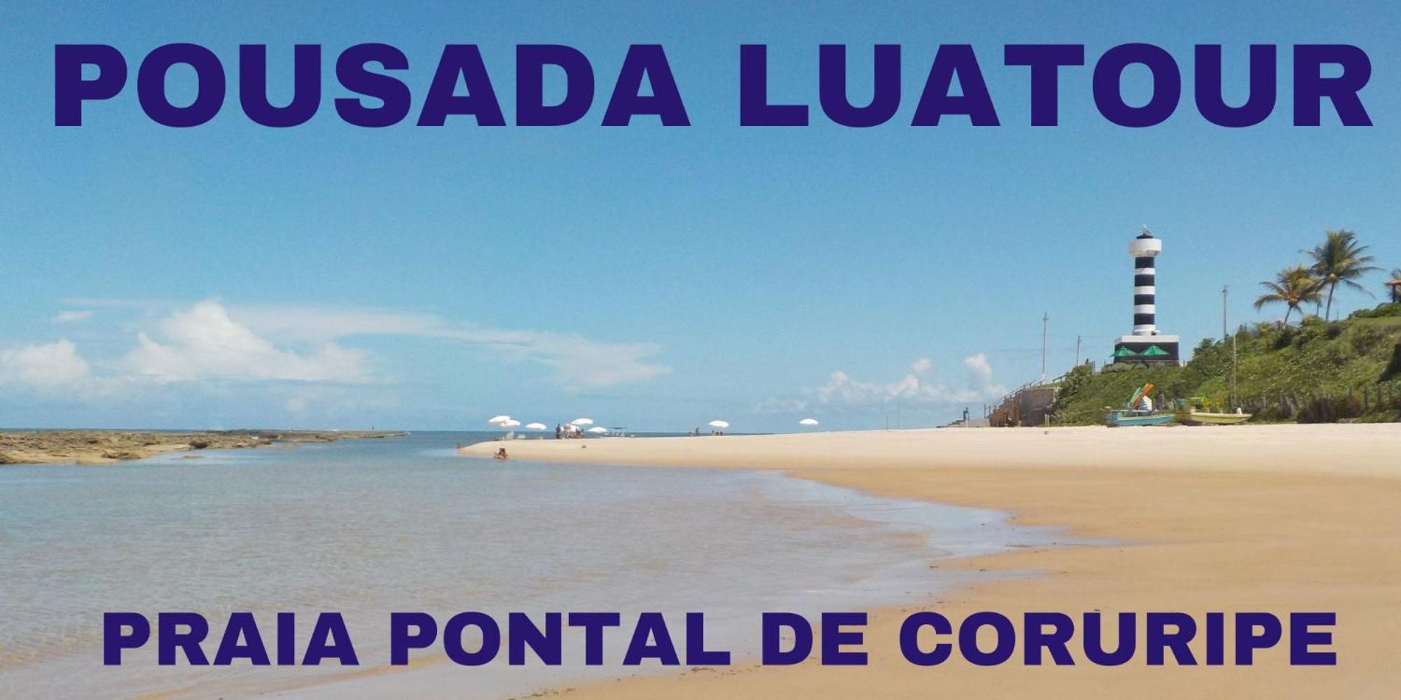 Pousada Luatour Praia Pontal Do コルリッペ エクステリア 写真